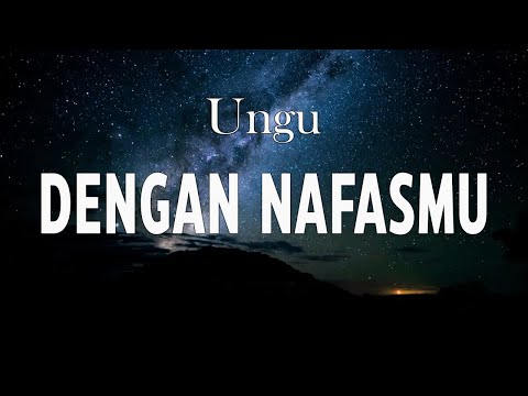 Ungu – Dengan NafasMu (Karaoke Version)