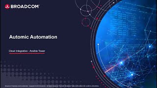 Automic Automation Cloud Integrations: Ansible Tower Agent Integration