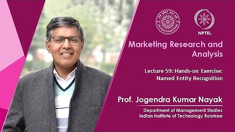 Lecture 59: Hands-on Exercise: Named Entity Recognition