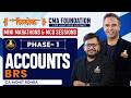 CMA Foundation | BRS | Accounts Revision | L 1 | June 26 | CA Mohir Rohra