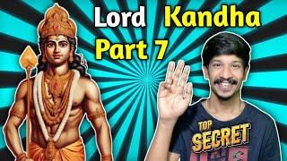 ⚜️ Lord Kandha - கந்தன் காலடியை வணங்கினால் | Part - 7 ☯️ @Kathir996