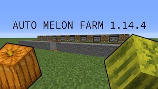 MOST EFFICIENT AUTO MELON FARM MINECRAFT (WORKING 1.14.4) FAST TUTORIAL