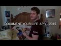 Document your life  april 2015