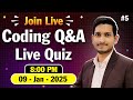 Live Coding Questions and Answers | Coding Quiz | Episode 5