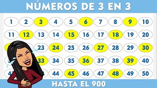 NÚMEROS DE 3 en 3 hasta 900 I 3 EN 3 hasta 900 🤓🌟