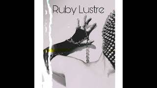 RUBY LUSTRE - Run