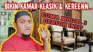 CARA BIKIN KAMAR CANTIK PAKAI GEBYOK LAWAS | INSPIRASI KAMAR UNIK | MUSHOLA KLASIK | RUMAH IDAMAN screenshot 1