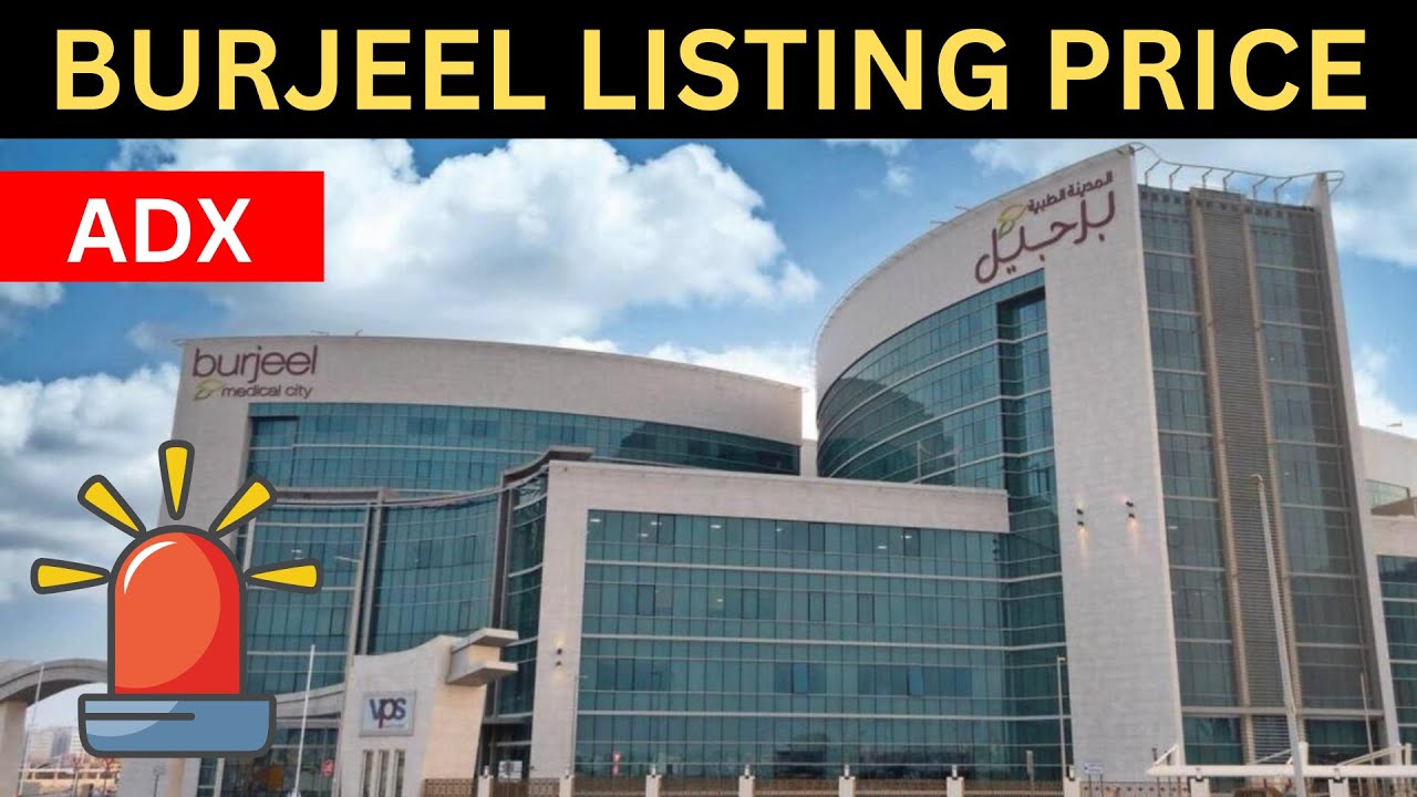 What will be listing price of Burjeel Holdings - ADX
