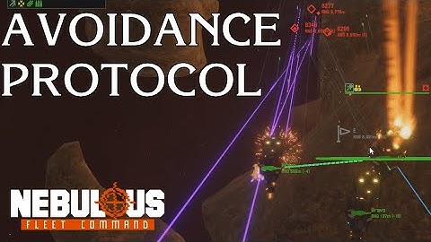 Avoidance Protocol | Nebulous: Fleet Command