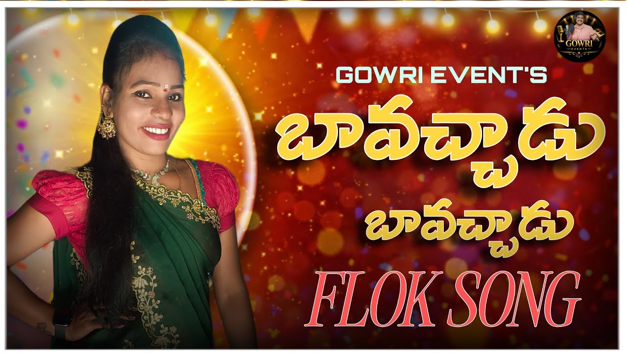 Bavachadu/song/stage performance/gowri events 6301622522