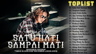 THOMAS ARYA - SATU HATI SAMPAI MATI LAGU SLOW ROCK BAPER TERBARU 2023