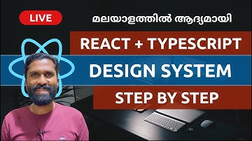 🔥#1 LIVE | How To Build a Design System With React + TypeScript | Typography Component | Malayalam