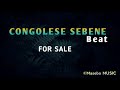 THE CÓNGOLÉSE SEBENE STYLE BEAT For Sale THE CÓNGOLÉSE SEBENE STYLE BEAT For Sale