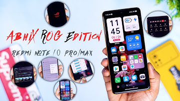 AbhiX ROG Edition for Redmi Note 10 Pro/Max Review, Smooth Ui, Leica Camera, Advance CC - Must Try