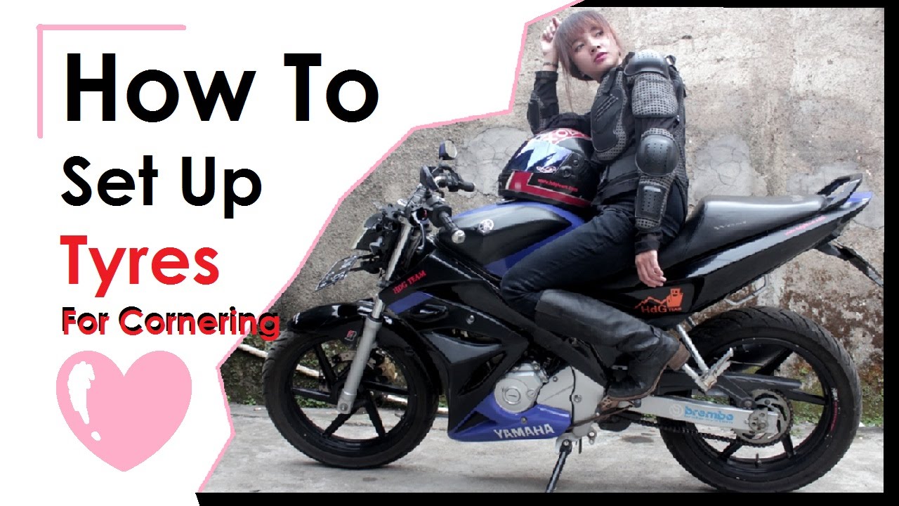 How To Cornering Motorcycles Preparing The Tyres YouTube