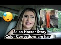 Salon Horror Story: Color Corrections are Hard!!!