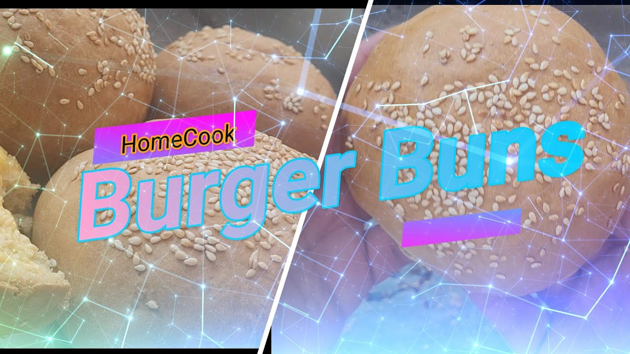 BEST BURGER BUNS YouTube