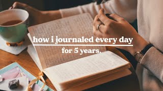 JOURNALING EVERY DAY for 5 YEARS | How I Journal