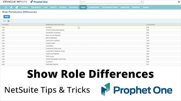 Show Role Differences - NetSuite Tips & Tricks - Prophet One