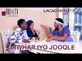 Jawhar iyo jooqle  lacagtaydii final part