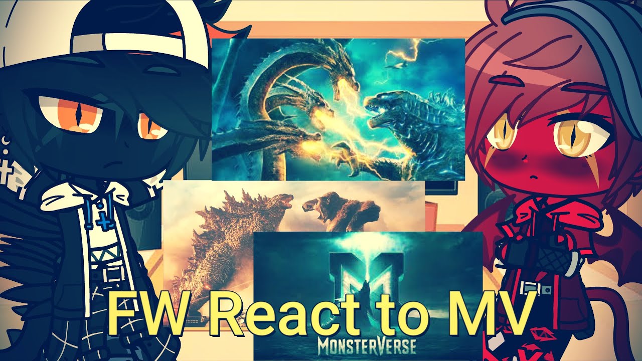 Gacha Club: Final Wars Universe (My AU) react to the Monsterverse.