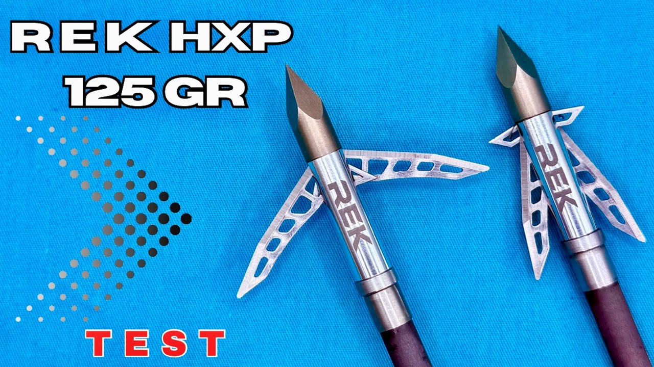 REK HXP 125 GR: BROADHEAD TEST - YouTube