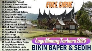 Lagu Minang Terbaru 2025 Full Album - Lagu Pop Minang Terpopuler 2025 Terbaik Sepanjang Masa