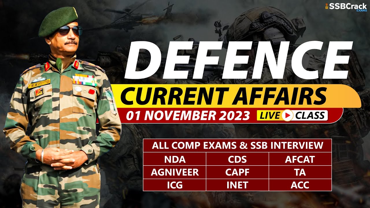 Defence Current Affairs 01 November 2023 | For NDA CDS AFCAT SSB ...