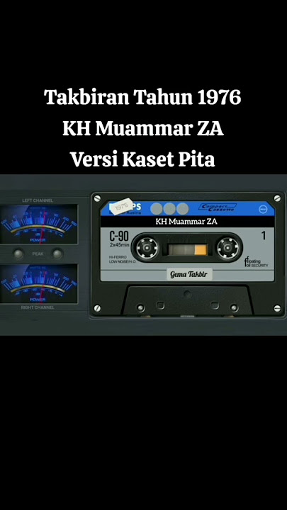 Takbiran KH Muammar Za tahun 1976 versi kaset vita