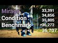 [SC] Condition Mirage Benchmark - 36.7K