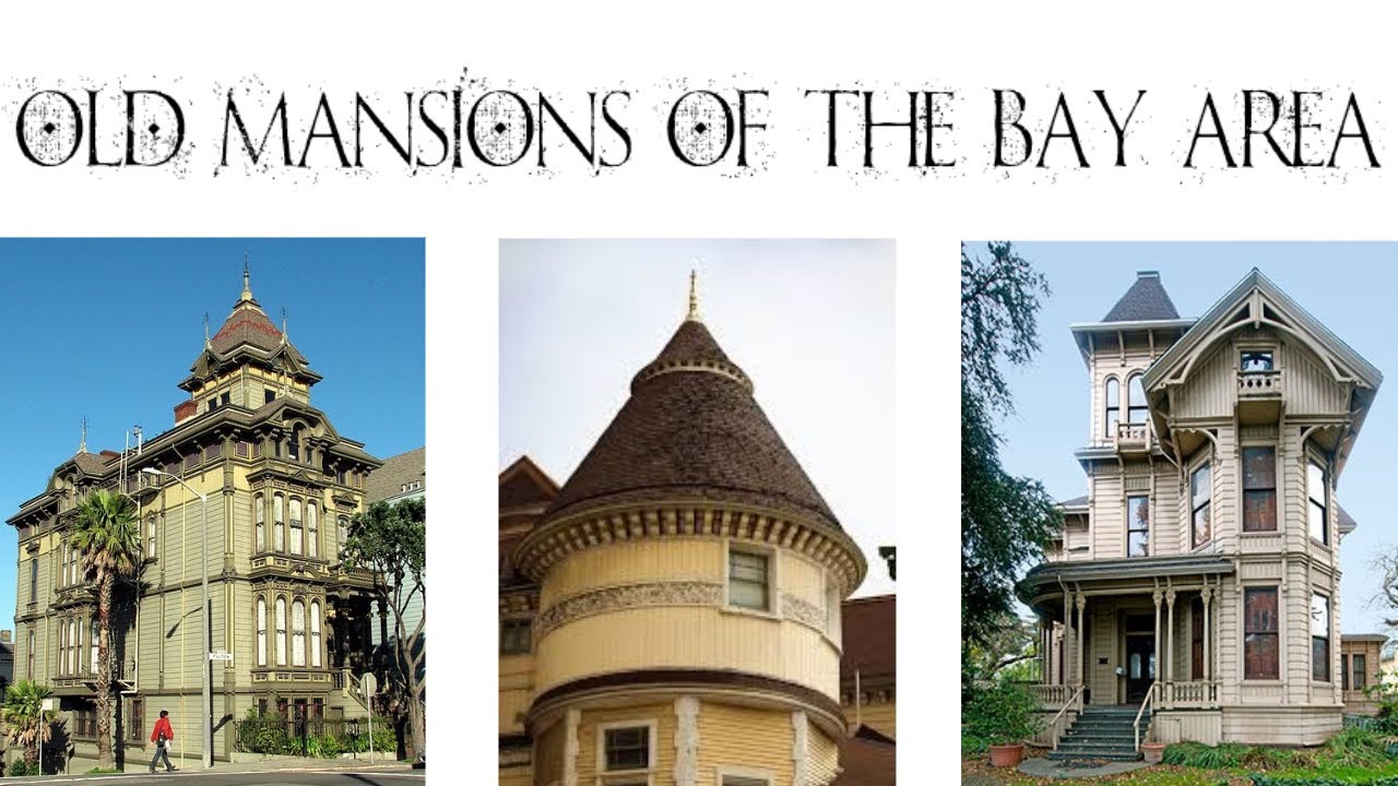 Old Mansions Of The Bay Area