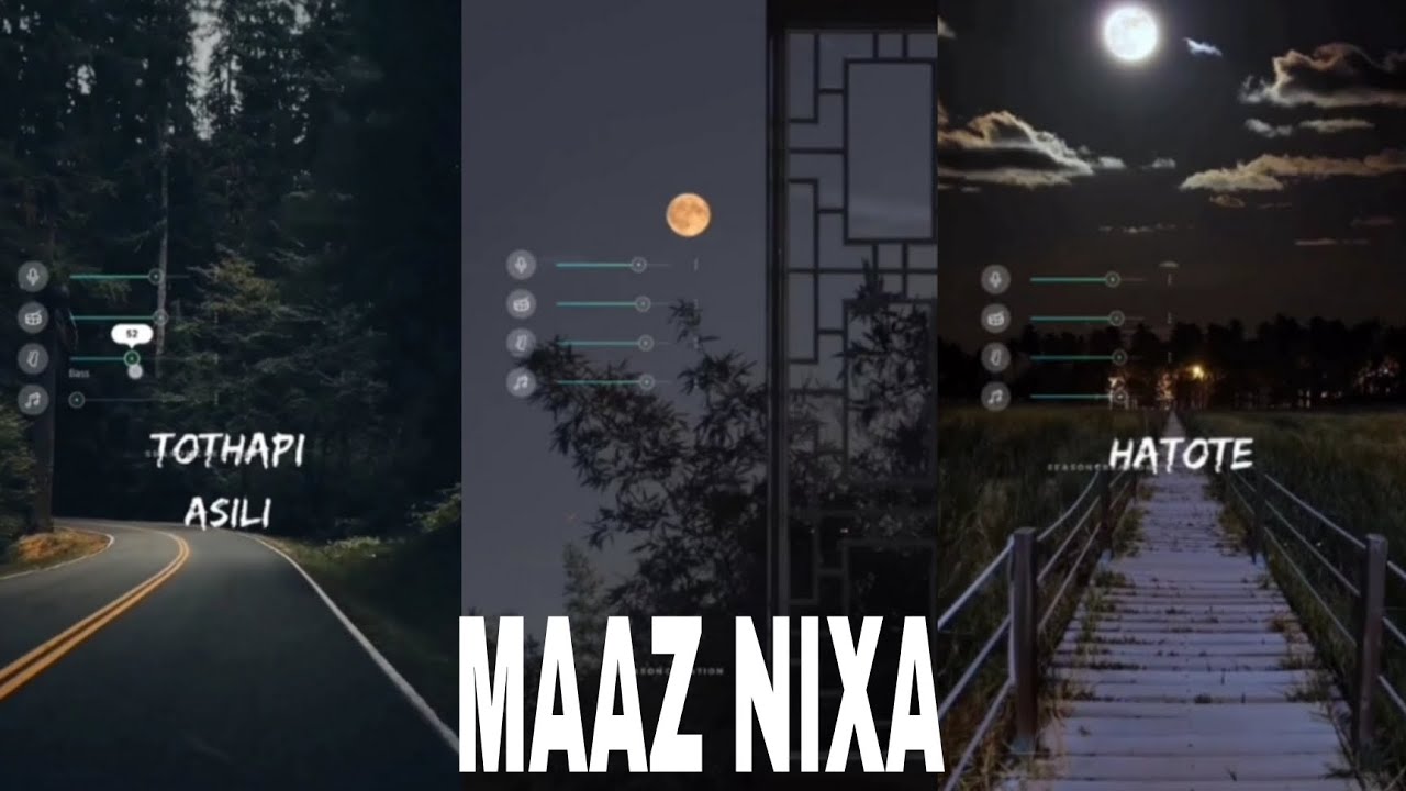 MAAZ NIXA Assamese song status video Mix07