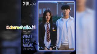 Download Lagu (HAPPINESS OST Part. 1) JOE LAYNE - WHAT LIES AHEAD MP3