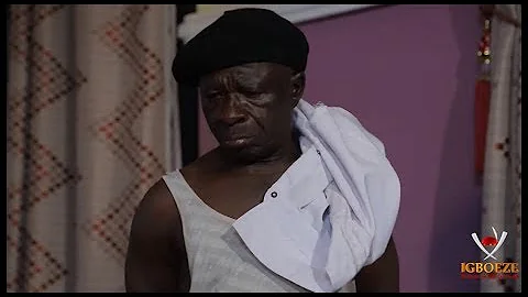 Uwaezuoke Onye Oshi Ewu -  Latest Nigeria Nollywoo...