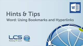 Microsoft Word: Using Bookmarks and Hyperlinks | Hints & Tips | LCS Group