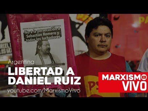 #MarxismoVivo | Campaña por la Libertad para Daniel Ruiz