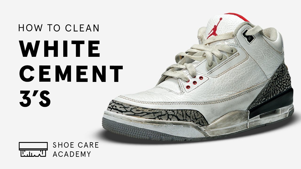 To Clean Air Jordan 3 White Cement 