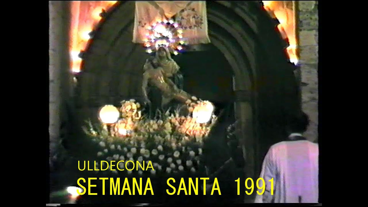 ULLDECONA SETMANA SANTA 1991