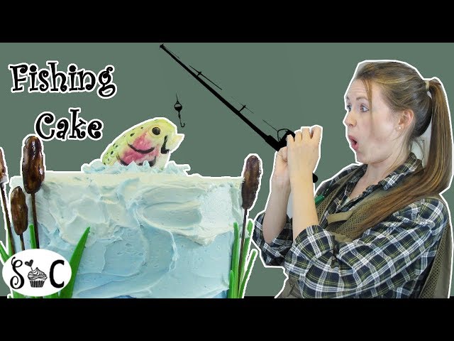 Go Fishing CAKE – How to Make a Fishing Themed Birthday Cake