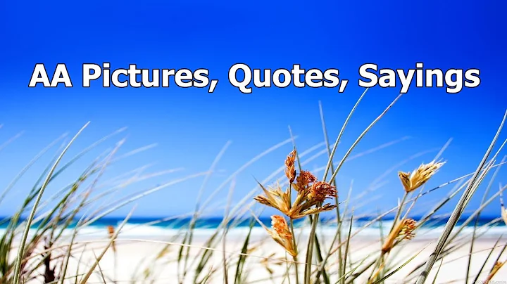 AA Pictures, Quotes, Sayings