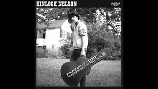 Kinloch Nelson - Lazin' in My Sleep