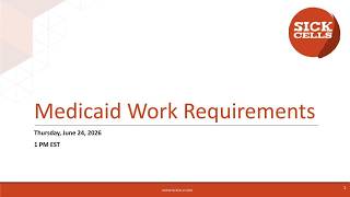 2026 Medicaid Work Requirements Webinar: Part 1