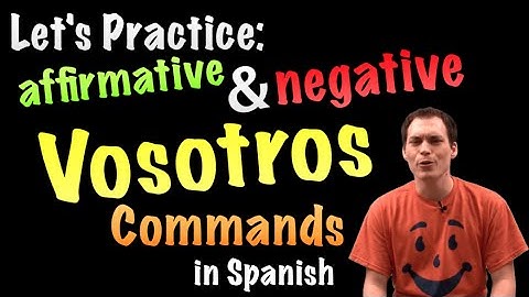 03 Vosotros commands - Practice 3