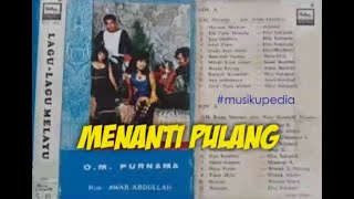 (Full Album) OM Bunga Nirwana # Menanti Pulang