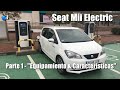 El coche eléctrico más barato – Seat Mii Electric [Parte 1]