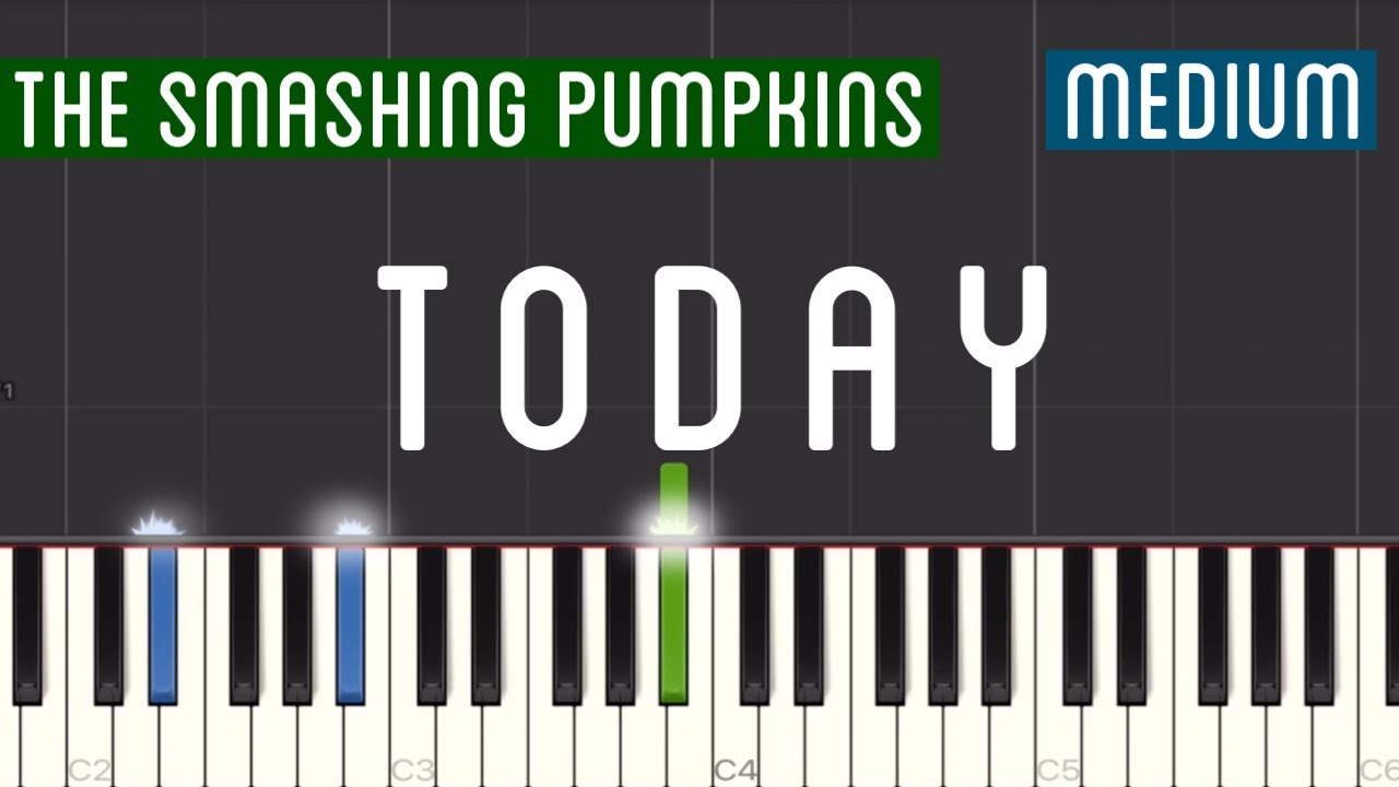 The Smashing Pumpkins Today Piano Tutorial Medium YouTube the-smashing-pumpkins-today-piano-tutorial-medium-youtube