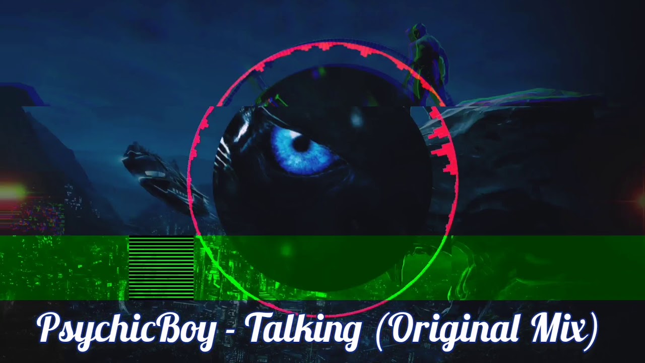 PsychicBoy - Talking 2020 (Original Mix)