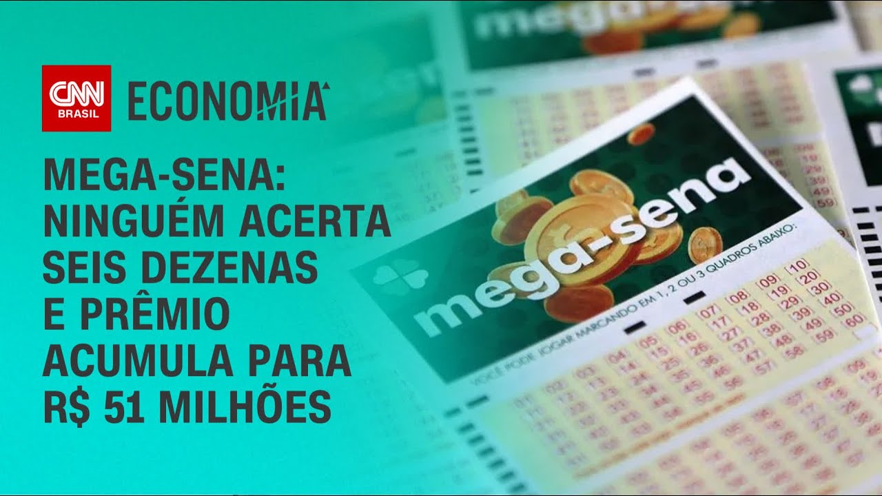 Mega-Sena: Ninguém acerta seis dezenas e prêmio acumula para R$ 51 milhões | AGORA CNN