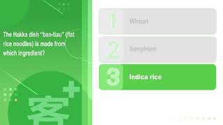 Hakka 101 EP45 The Hakka dish ban-tiau flat rice noodles is made from which ingredient