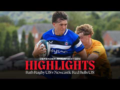 📺 Match Highlights: Bath Rugby U18 v Newcastle Red Bulls U18 | Defender PREM Next Gen Rd 1